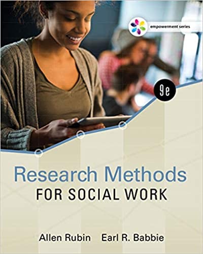 Empowerment Series: Research Methods for Social Work (9th Edition) - Orginal Pdf